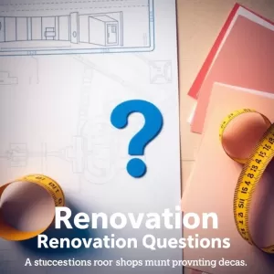 O co pytać ekipę remontową